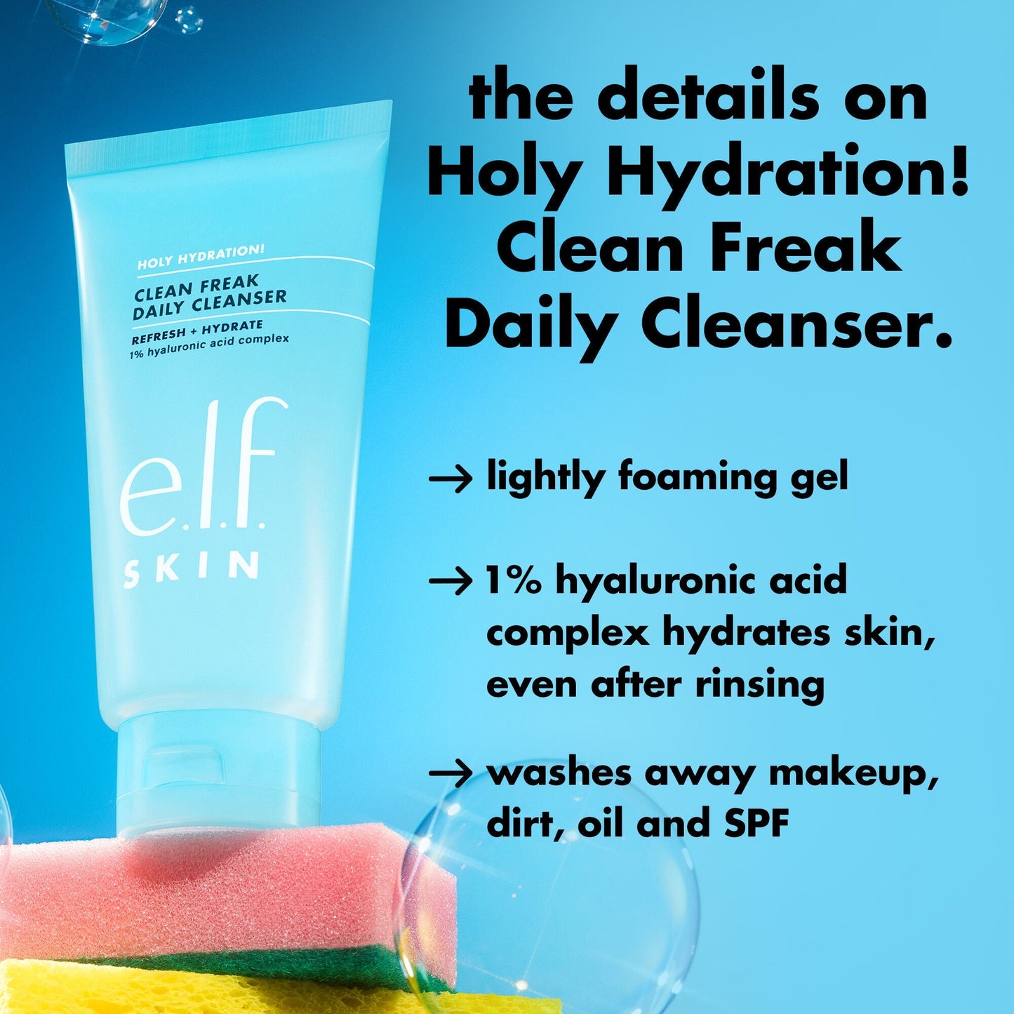 holy-hydration-clean-freak-daily-cleanser-q9 0226_EDU_HHCleanFreak_Details_eab7803d-bc28-47f0-a7b8-bc2b00e3b25d.jpg