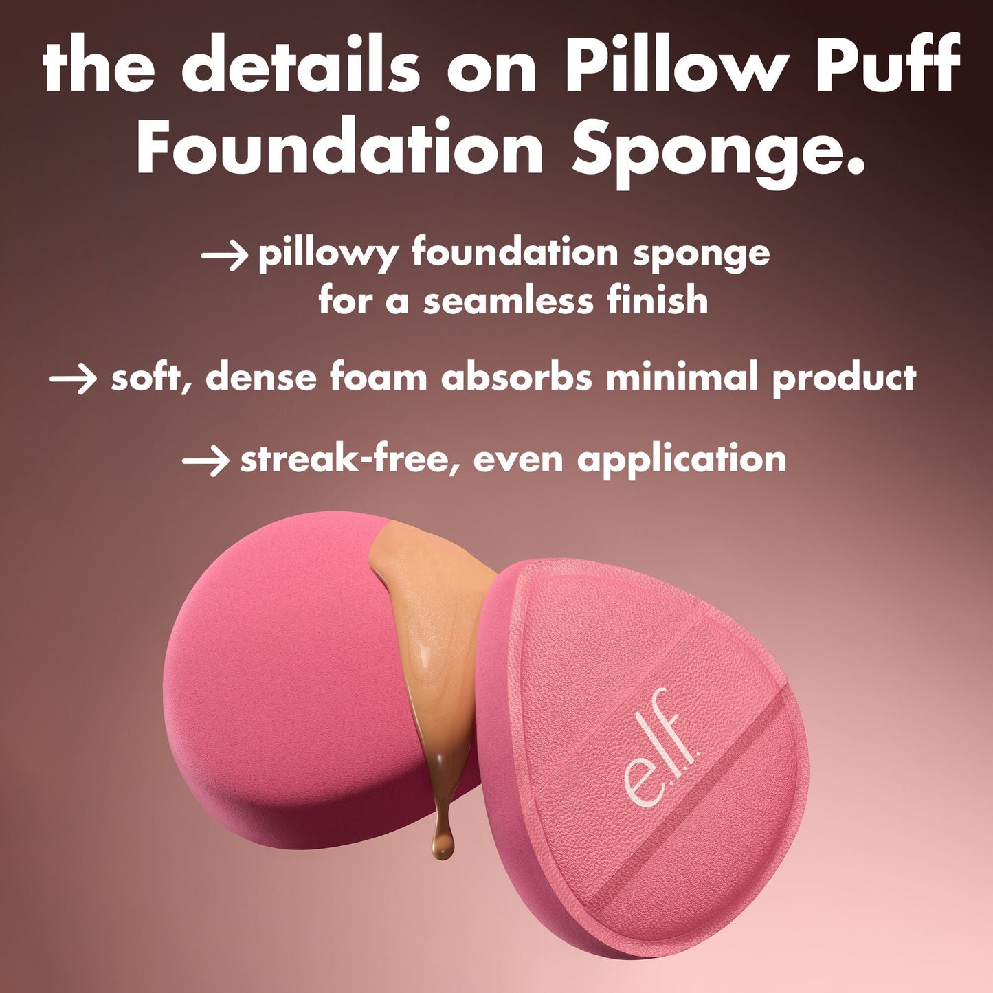 pillow-puff-foundation-sponge-z9 0226_EDU_PillowPuffSponge_Details.jpg