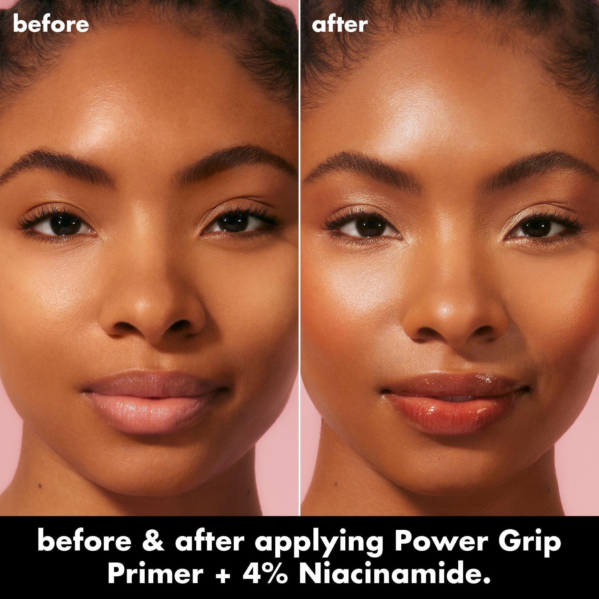 power-grip-primer-4-niacinamide-i3 0226_EDU_PowerGripPrimerNiacinamide_BA_Diptych_DANYELE_e8a687d5-d652-44f9-8cb4-40a72c45170e.jpg