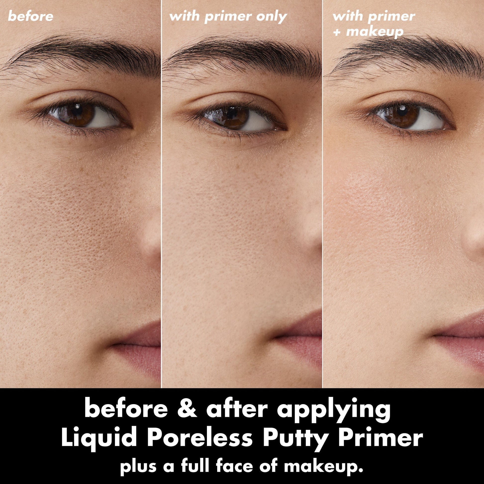liquid-poreless-putty-primer-o4 0326_EDU_LiquidPorelessPuttyPrimer_BA_TRIPTYCH_Patrick.jpg