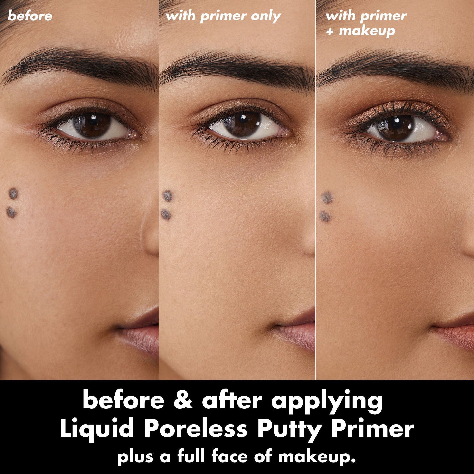 liquid-poreless-putty-primer-o4 0326_EDU_LiquidPorelessPuttyPrimer_BA_TRIPTYCH_Sanzeda.jpg