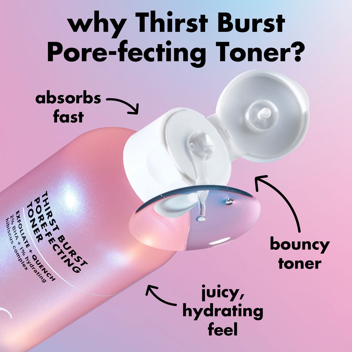 thirst-burst-pore-fecting-toner-p2 0326_EDU_THIRSTBURSTTONER_ProductInfo.jpg