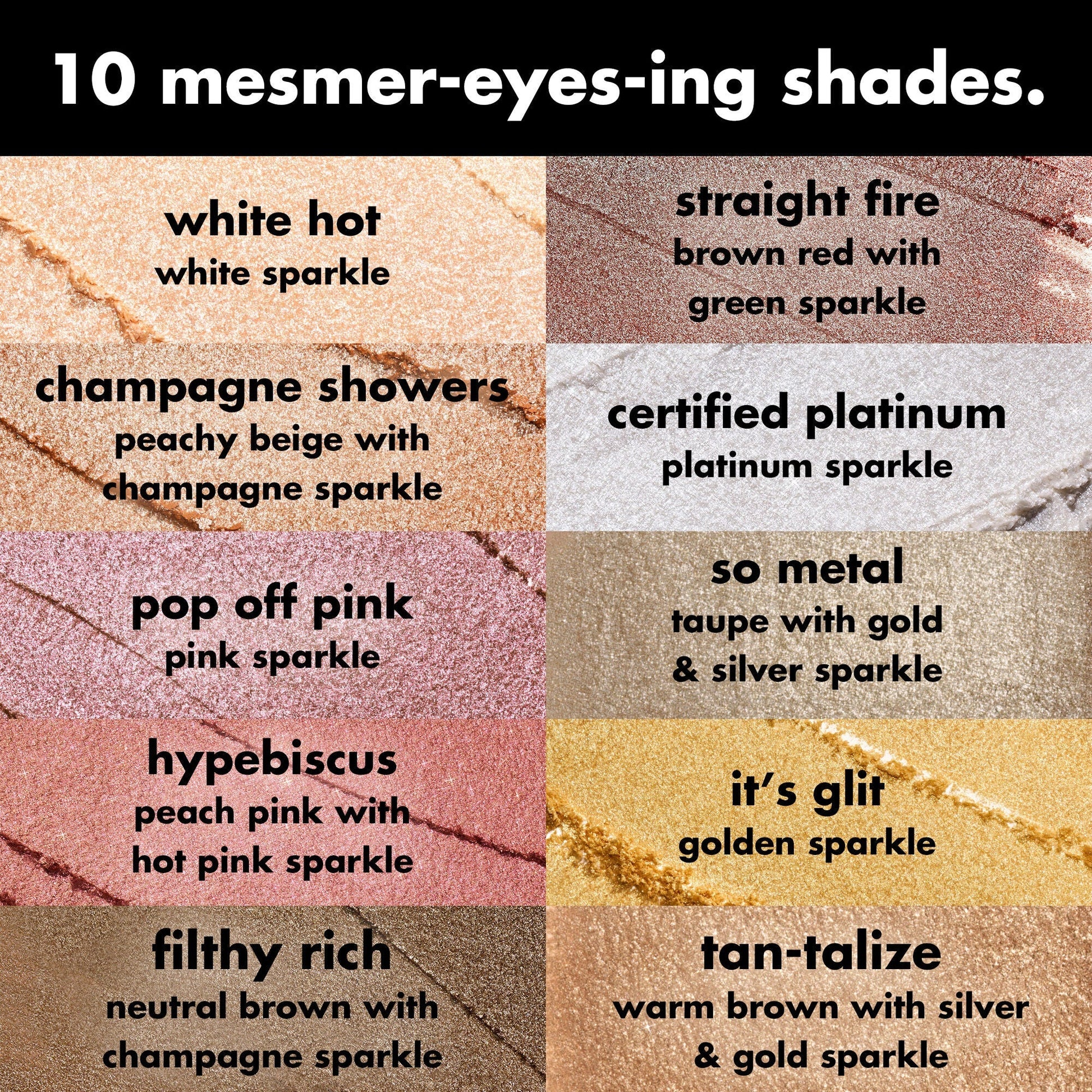 fine-as-fleck-glitter-eyeshadow-i4 0426_EDU_FineAsFleckGlitterEyeshadow_Shades_a07320f2-c485-4bd7-8b95-97a190321f0c.jpg