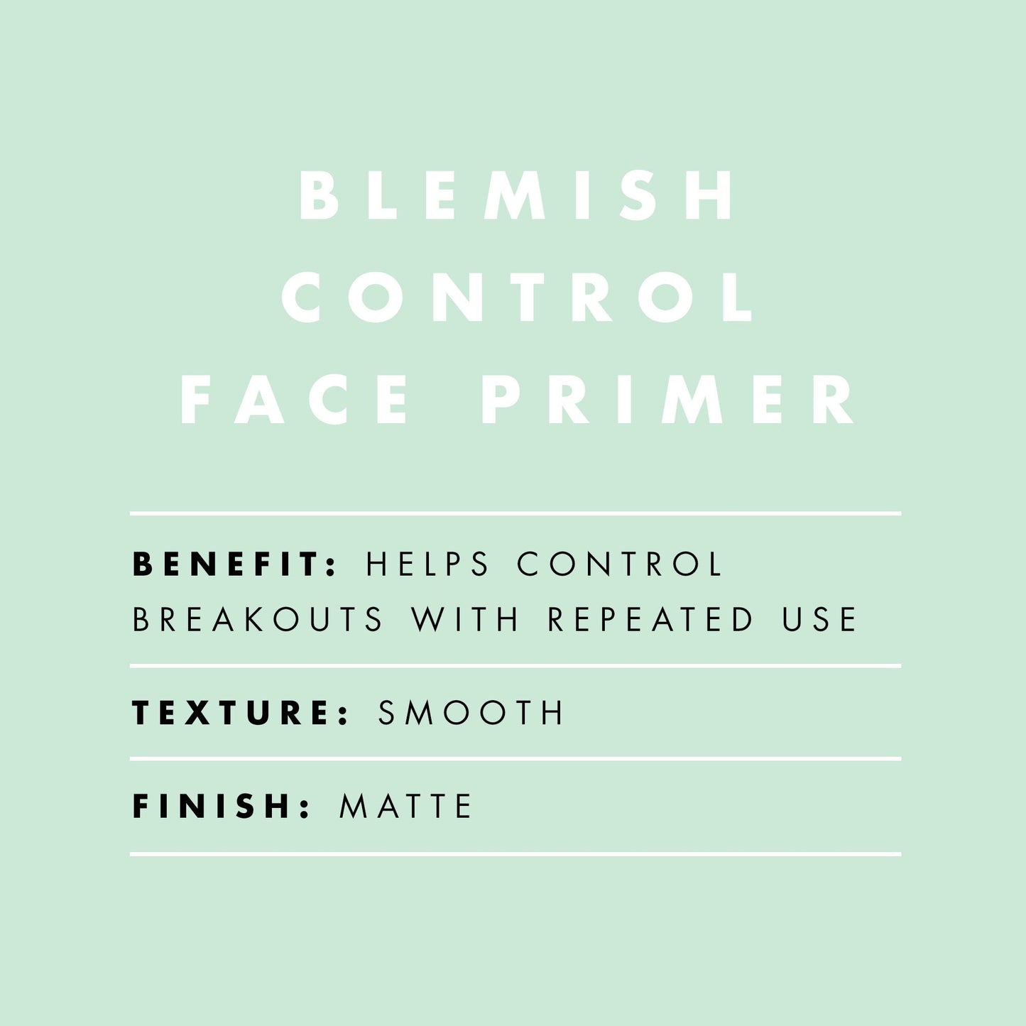 blemish-control-face-primer-small-size-b1 BlemishControlPrimer_Description_2000x2000_52096fbf-fbce-43f0-afd3-f142c481e548.jpg