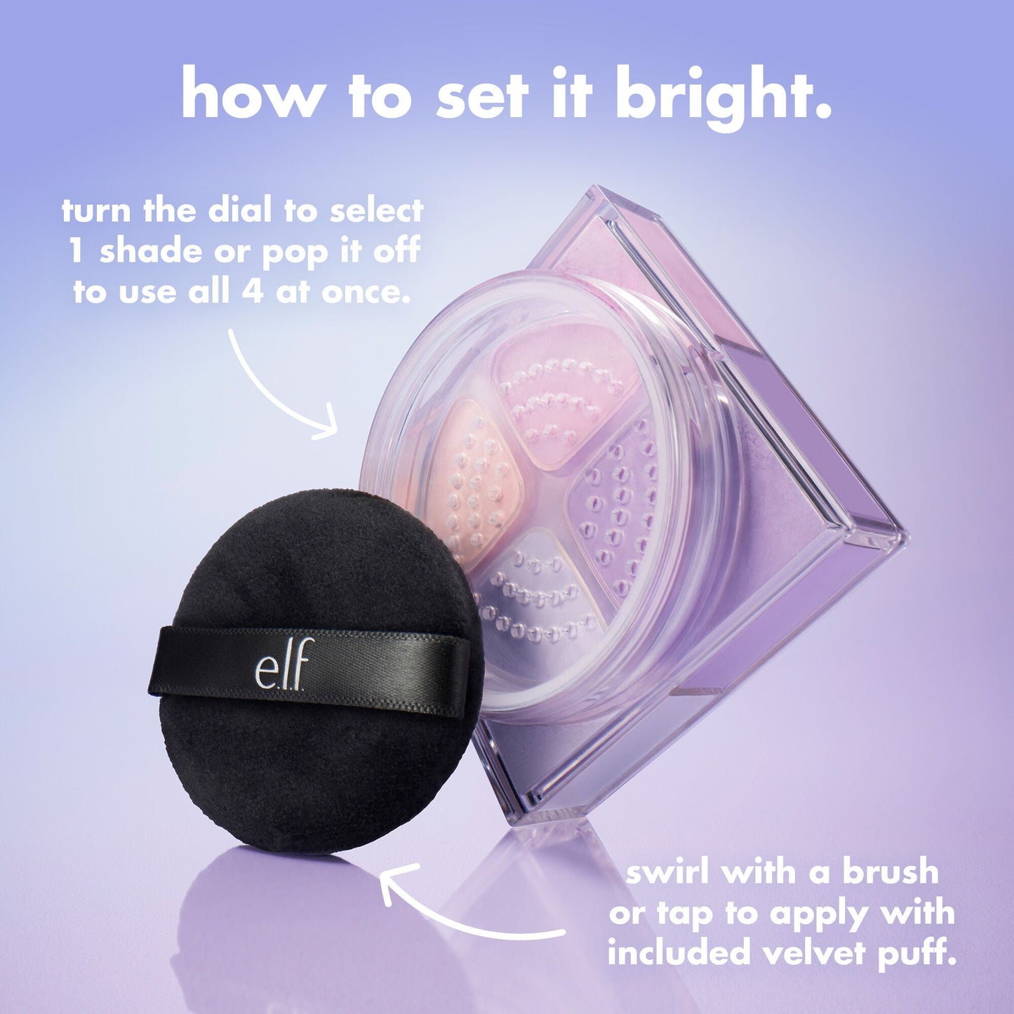 set-it-bright-powder-quad-g5 FA26_EDU_SET-IT-BRIGHT_HOW-TO_81152ba9-34cf-4f5d-98f7-24fb1e82c26d.jpg